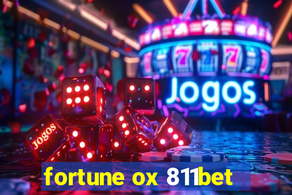 fortune ox 811bet